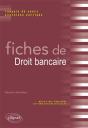 Fiches De Droit Bancaire Rappels De Cours & Exercices Corriges - Preview