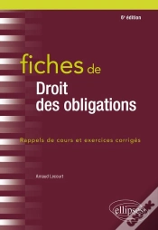 Capa do artigo Fiches De Droit Des Obligations - 6e Edition