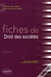 Fiches De Droit Des Sociétés ; Rappels De Cours, Exercices Corrigés