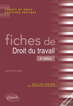 Capa do artigo Fiches De Droit Du Travail Rappels De Cours & Exercices Corriges 4eme Edition