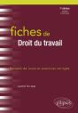 Fiches De Droit Du Travail ; Rappels De Cours Et Exercices Corrigés (7e Édition) - Preview