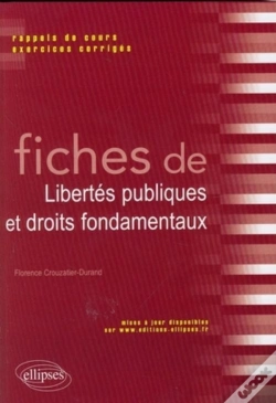 Capa do artigo Fiches De Libertés Publiques Et Droits Fondamentaux ; Rappels De Cours Et Exercices Corrigés