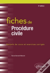 Fiches De Procédures Civiles (5e Édition)