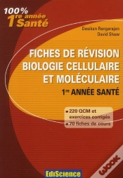 Capa do artigo Fiches De Révision En Biologie Cellulaire Et Moléculaire ; L1 Santé ; Rappel De Cours, Qcm Et Qroc Corrigés