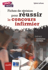 Fiches De Révision Pour Réussir Le Concours Infirmier : Guide