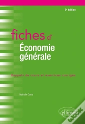 Fiches D'Économie Générale (2e Édition)