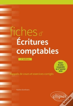Capa do artigo Fiches D'Écritures Comptables : À Jour Du Nouveau Plan Comptable Au 1er Janvier 2025 (2e Édition)