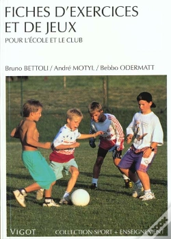 Capa do artigo Fiches D'Exercices Et De Jeux ; Pour L'Ecole Et Le Club N.132