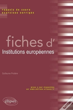 Capa do artigo Fiches D'Institutions Européennes ; Rappels De Cours, Exercices Corrigés
