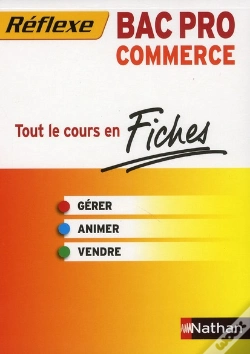 Capa do artigo Fiches Reflexe Bac Pro Commerce Gerer Vendre Animer 2011