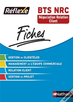 Capa do artigo Fiches Reflexe Bts Nrc - Numero 7 Negociation Et Relation Client 2015