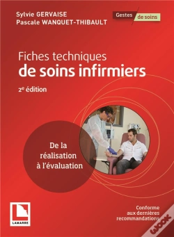 Capa do artigo Fiches Techniques De Soins Infirmiers ; De La Réalisation À L'Évaluation (2e Édition)