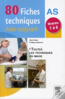 Capa do artigo Fiches Techniques Pour Les Aides-Soignants ; Modules 1 A 8 (2e Edition)