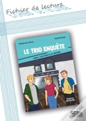 Capa do artigo Fichier De Lecture : Le Trio Enquete Tome 2