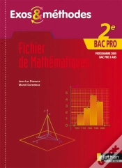 Capa do artigo Fichier De Mathématiques ; 2nde Bac Pro ; Exos & Méthodes ; Bac Pro 3 Ans ; Livre De L