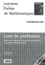 Capa do artigo Fichier De Mathématiques ; 2nde Bac Pro ; Livre Du Professeur (Édition 2009)