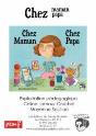 Fichier Ms ; Chez Maman, Chez Papa - Preview
