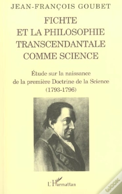 Capa do artigo Fichte Et La Philosophie Transcendantale Comme Science ; Etude Sur La Naissance De La Premiere Doctrine De La Science