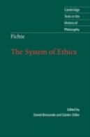 Fichte: The System Of Ethics