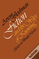 Fiction And The Ways Of Knowing