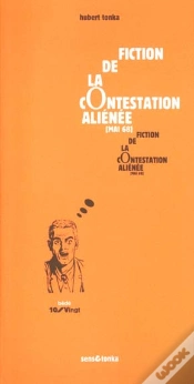 Capa do artigo Fiction De La Contestation Alienee