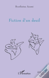 Fiction D'Un Deuil