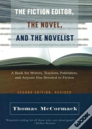 Fiction Editor, The Novel & The Novelist, 2nd Edition