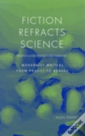 Fiction Refracts Science