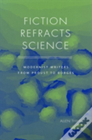 Fiction Refracts Science