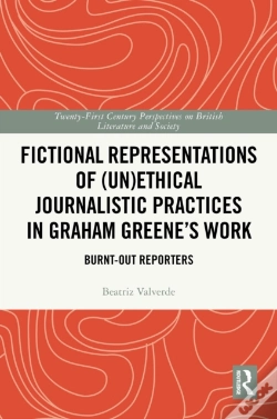 Capa do artigo Fictional Representations Of (Un)Ethical Journalistic Practices In Graham Greenea  S Work