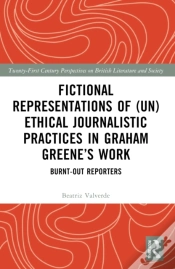 Capa do artigo Fictional Representations Of (Un)Ethical Journalistic Practices In Graham Greeneâ€™S Work