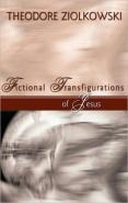 Fictional Transfigurations Of Jesus