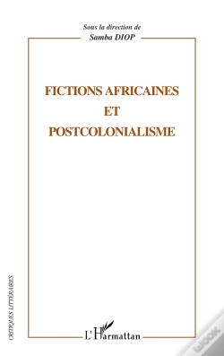 Capa do artigo Fictions Africaines Et Postcolonialisme