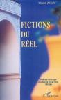 Fictions Du Réel ; Modernité Romanesque Et Écriture Du Réel Au Maroc 1990-2006 - Preview