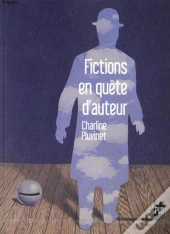 Fictions En Quête D'Auteur