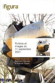 Capa do artigo Fictions Et Images Du 11 Septembre 2001
