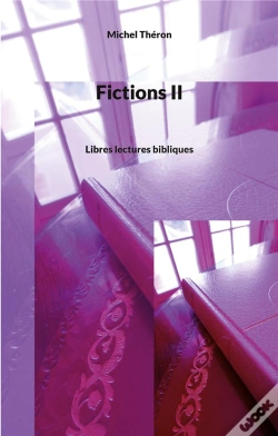 Capa do artigo Fictions Ii - Libres Lectures Bibliques