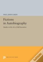 Fictions In Autobiography