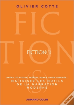 Capa do artigo Fiction(S) : Maîtrisez Les Outils De La Narration Moderne