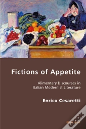 Fictions Of Appetite