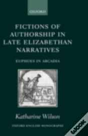 Capa do artigo Fictions Of Authorship In Late Elizabethan Narratives