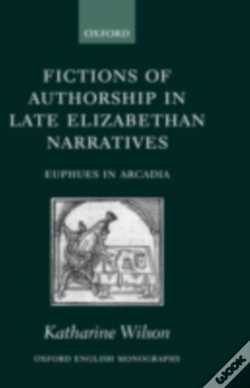 Capa do artigo Fictions Of Authorship In Late Elizabethan Narratives
