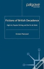 Capa do artigo Fictions Of British Decadence