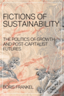 Fictions Of Sustainability