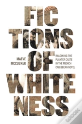 Fictions Of Whiteness