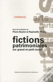 Capa do artigo Fictions Patrimoniales Sur Grand Et Petit Écran