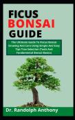 Ficus Bonsai Guide