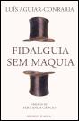 Fidalguia sem Maquia - Preview