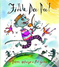 Fiddle Dee Dee!