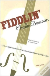 Fiddlin' Charlie Bowman